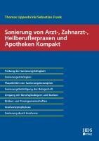 Sanierung von Arzt-, Zahnarzt-, Heilberuflerpraxen und Apotheken