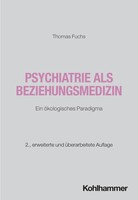 Kohlhammer W. Psychiatrie als Beziehungsmedizin