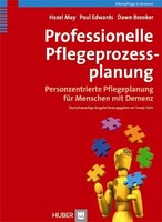 Professionelle Pflegeprozessplanung