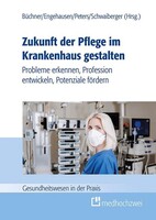 medhochzwei Verlag Zukunft der Pflege im Krankenhaus gestalten
