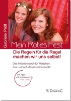 Diametric Verlag Mein Rotes Fest: Die Regeln für die Regel machen wir uns selbst!