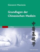 Grundlagen der chinesischen Medizin