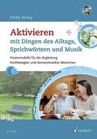 Schott Music Aktivieren mit Dingen des Alltags, Sprichwörtern und Musik, m. Aud