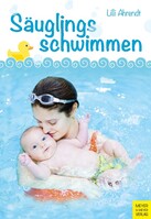 Meyer + Meyer Fachverlag Säuglingsschwimmen und kindliche Entwicklung