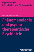 Phänomenologie und psychotherapeutische Psychiatrie