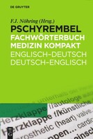 Walter de Gruyter Pschyrembel® Fachwtb. Medizin kompakt. Englisch-Deutsch/Deutsch-Englisch