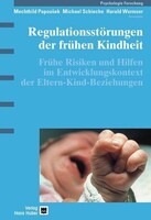 Regulationsstörungen der frühen Kindheit