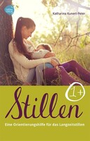 Fidibus Verlag Stillen 1+ - Eine Orientierungshilfe für das Langzeitstillen