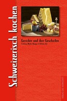 Die Werkstatt GmbH Schweizerisch kochen