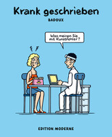 edition moderne Krank geschrieben