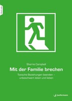 Junfermann Verlag Mit der Familie brechen