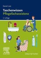 Urban & Fischer/Elsevier Taschenwissen Pflegefachassistenz