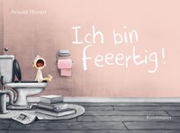 Kunstmann Antje GmbH Ich bin feeertig!