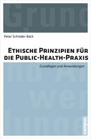 Campus Verlag GmbH Ethische Prinzipien für die Public-Health-Praxis
