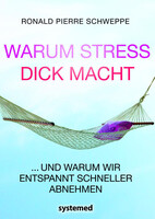 Systemed Warum Stress dick macht