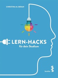 Lern-Hacks f&uuml;r dein Studium