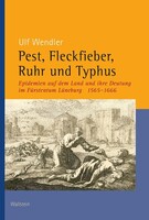 Wallstein Verlag GmbH Pest, Fleckfieber, Ruhr und Typhus