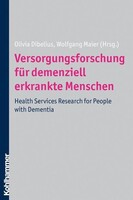 Kohlhammer W. Versorgungsforschung für demenziell erkrankte Menschen