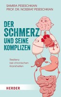 Herder Verlag GmbH Der Schmerz und seine Komplizen