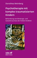 Klett-Cotta Verlag Psychotherapie mit komplex traumatisierten Kindern