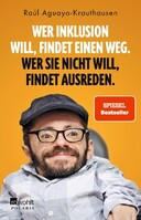 Rowohlt Taschenbuch Wer Inklusion will, findet einen Weg. Wer sie nicht will, findet Ausreden.
