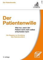 Beck C. H. Der Patientenwille
