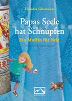 Monterosa Verlag Papas Seele hat Schnupfen