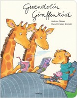 Moritz Verlag-GmbH Gwendolin Giraffenkind