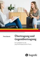 Hogrefe Verlag GmbH + Co. Übertragung und Gegenübertragung