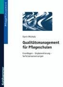 Qualitätsmanagement für Pflegeschulen