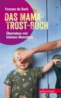 Ueberreuter, Carl Verlag Das Mama-Trost-Buch