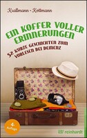 Reinhardt Ernst Ein Koffer voller Erinnerungen
