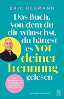Hoffmann und Campe Verlag Das Buch, von dem du dir wünschst, du hättest es vor deiner Trennung gelesen